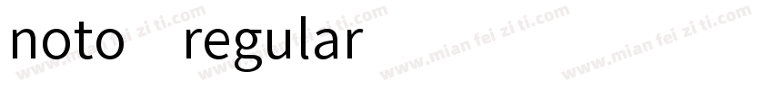 noto regular字体转换